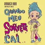 Livro cristão Quando meu Sorvete Cai - Rodrigo Bilbo