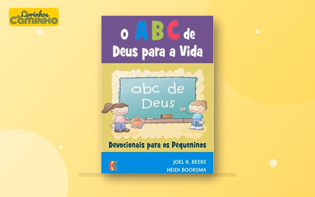 Capa do livro O ABC de Deus para a Vida — livro cristão infantil