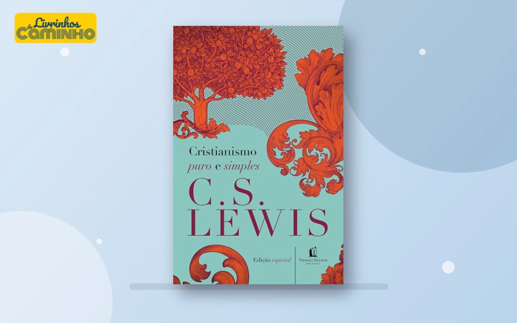 Capa do livro Cristianismo Puro e Simples, de C. S. Lewis