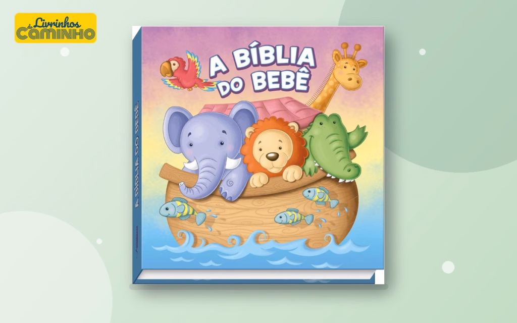 Capa do livro Bíblia do Bebê (Vale das Letras) — para quem é e como usar