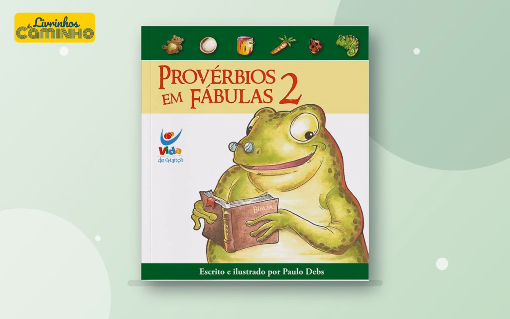Capa do livro Provérbios em Fábulas 2 — livro cristão infantil