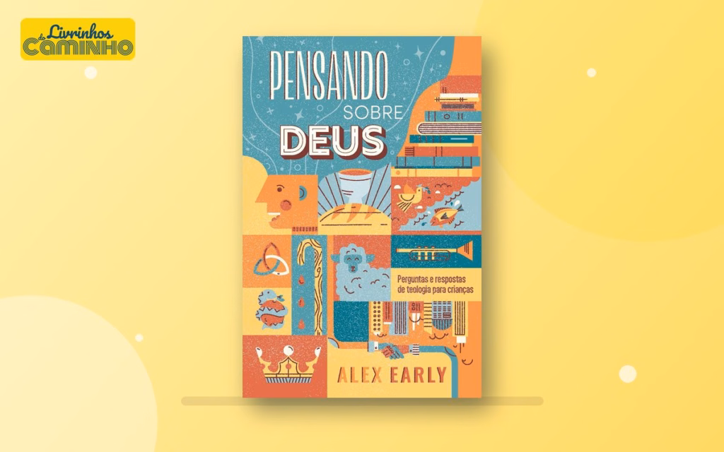 Capa do livro Pensando sobre Deus (Thomas Nelson Brasil)
