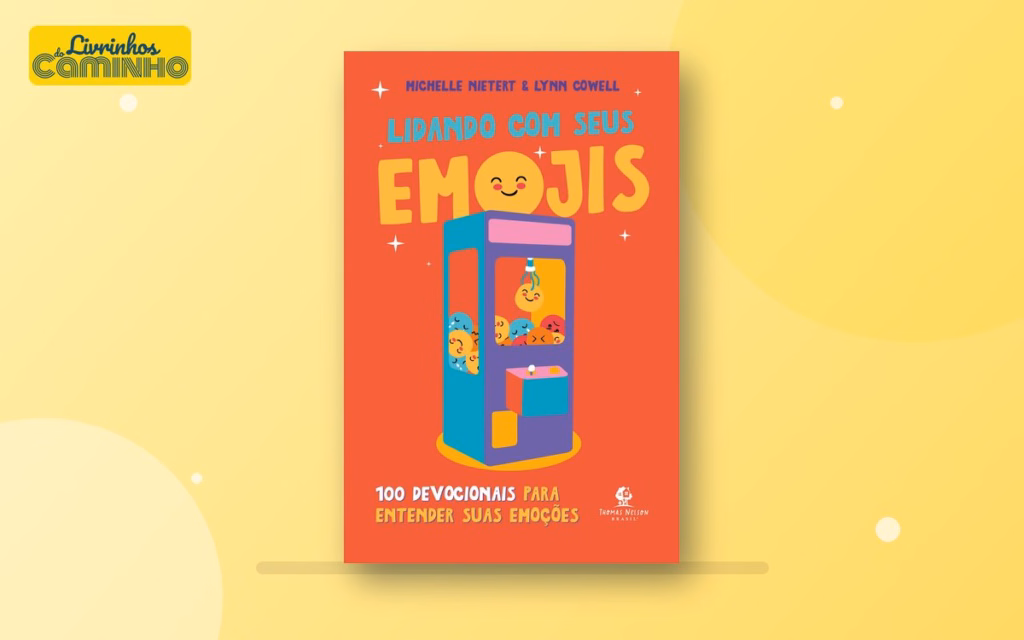 Capa do livro Lidando com seus emojis (Thomas Nelson Brasil)