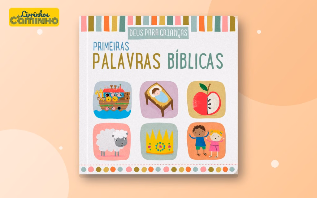 Capa do livro Primeiras palavras bíblicas (Publicações Pão Diário)