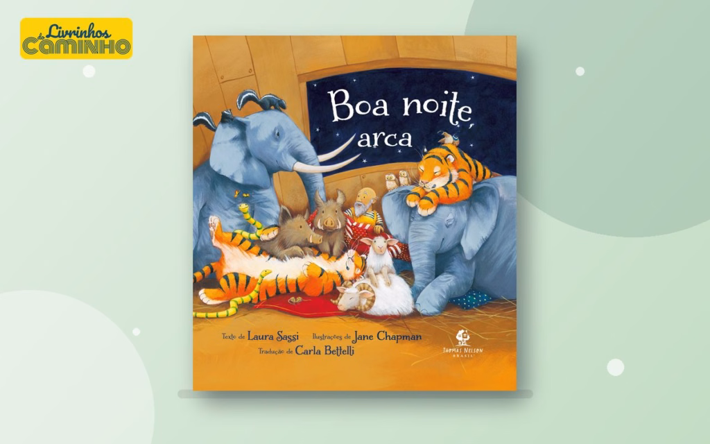 Capa do livro Boa noite, arca (Thomas Nelson Brasil)